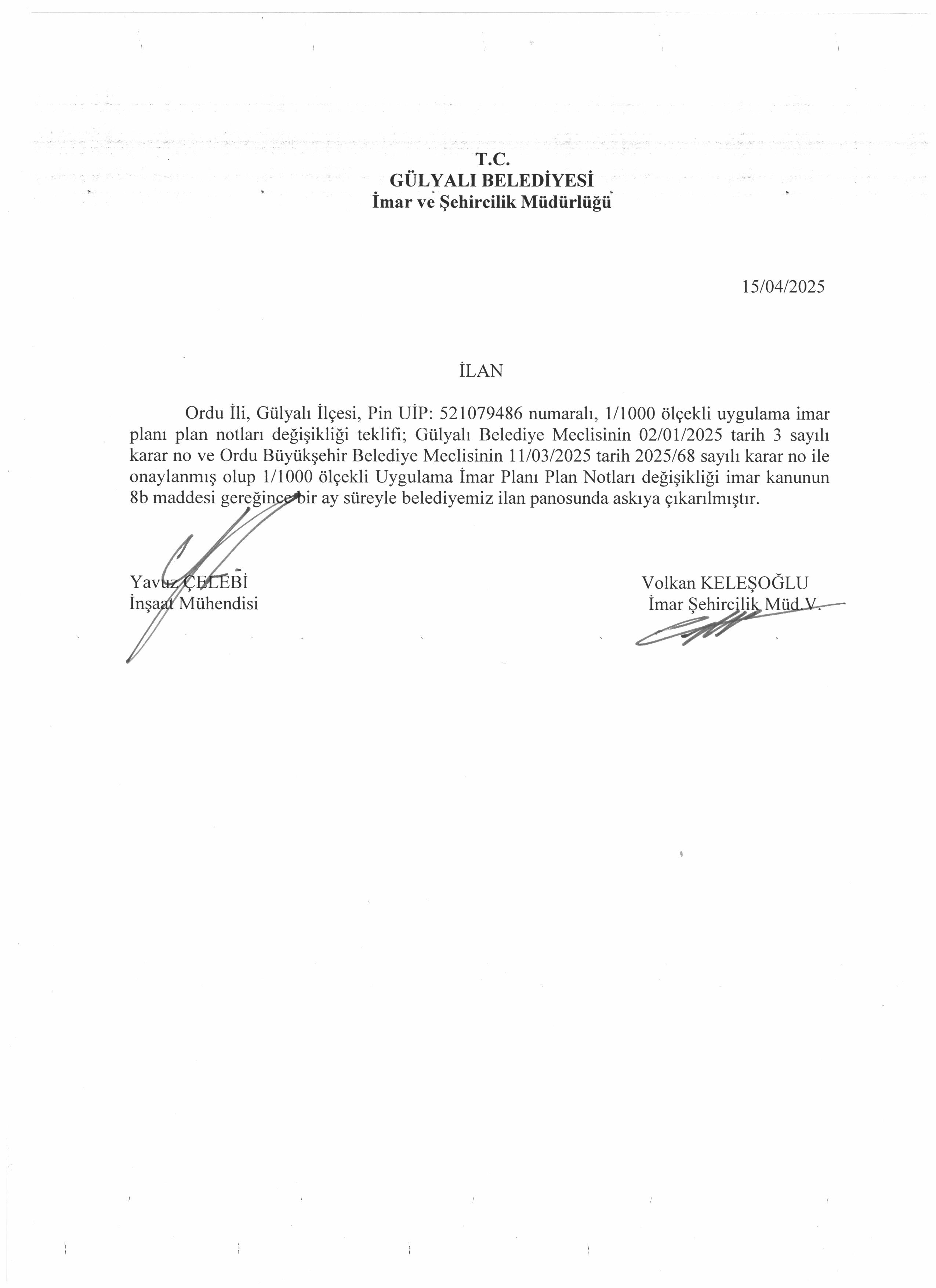 GÜLYALI BELEDİYESİ İMAR VE ŞEHİRCİLİK MÜDÜRLÜĞÜNDEN İLAN